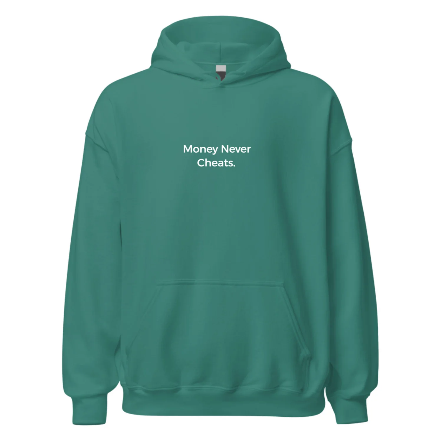 Money Never Cheats