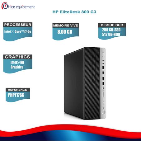 HP EliteDesk 800 G3 i7-6e Génération 8G RAM  256 Go SSD et 500 Go HDD