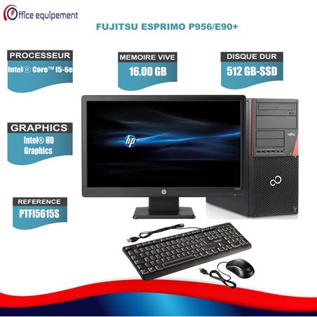 FUJITSU ESPRIMO P956/E90+ i5-6e Génération 16G RAM  512 Go SSD - PACK COMPLET