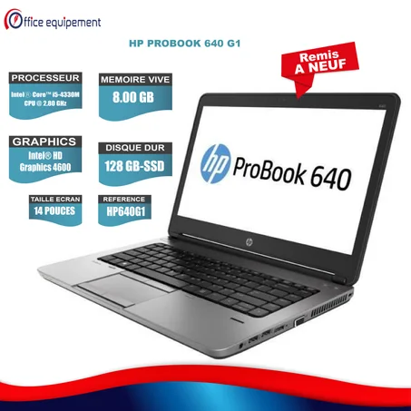 HP NOTEBOOK PROBOOK 640 G1 i5-4e Génération 8G RAM 128 Go SSD