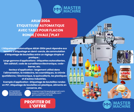 ARLM 200A ETIQUETEUSE AUTOMATIQUE AVEC TABLE POUR FLACON RONDE / OVALE / PLAT