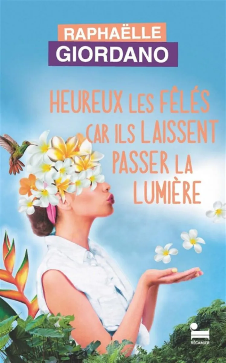 Heureux les feles car ils laissent passer la lumiere