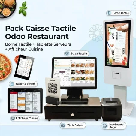 PACK CAISSE ENREGISTREUSE TACTILE ODOO POUR RESTAURANT + BORNE TACTILE + TABLETTE SERVEURS + AFFICHEUR CUISINE