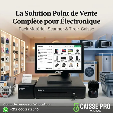 Pack Caisse Complète Tactile pour Magasins d'Électronique & Électroménager au maroc