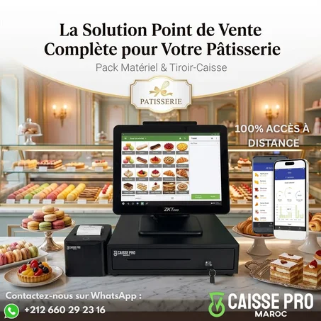 Pack Caisse Enregistreuse Solution Complète Pâtisserie & Boulangerie au Maroc