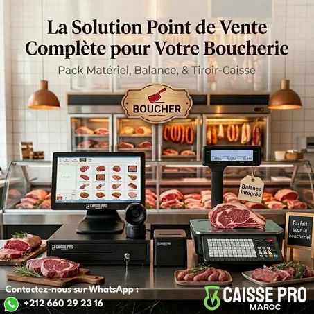 Pack Caisse Enregistreuse Solution Complète pour Boucherie & Charcuterie avec Balance Programmée au Maroc
