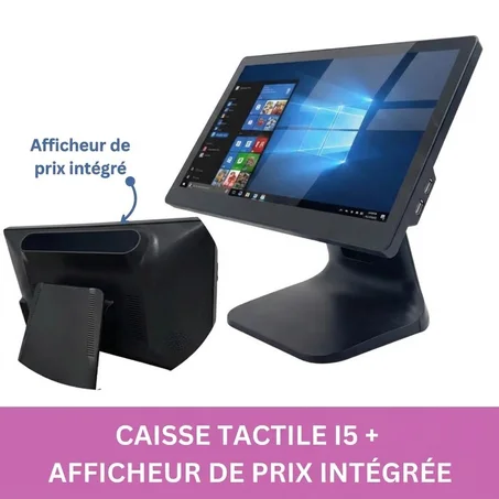 Caisse tactile i5 8 RAM 128 SSD | 15'' pouces afficheur de prix ( VFD ) intégrée sans logiciel
