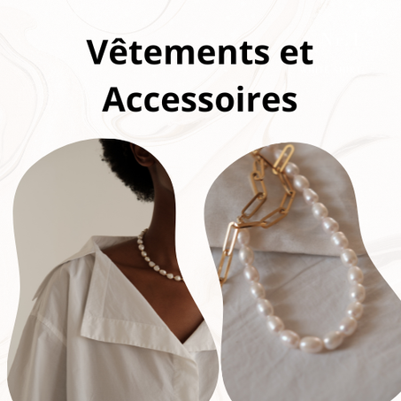 Vêtements et Accessoires