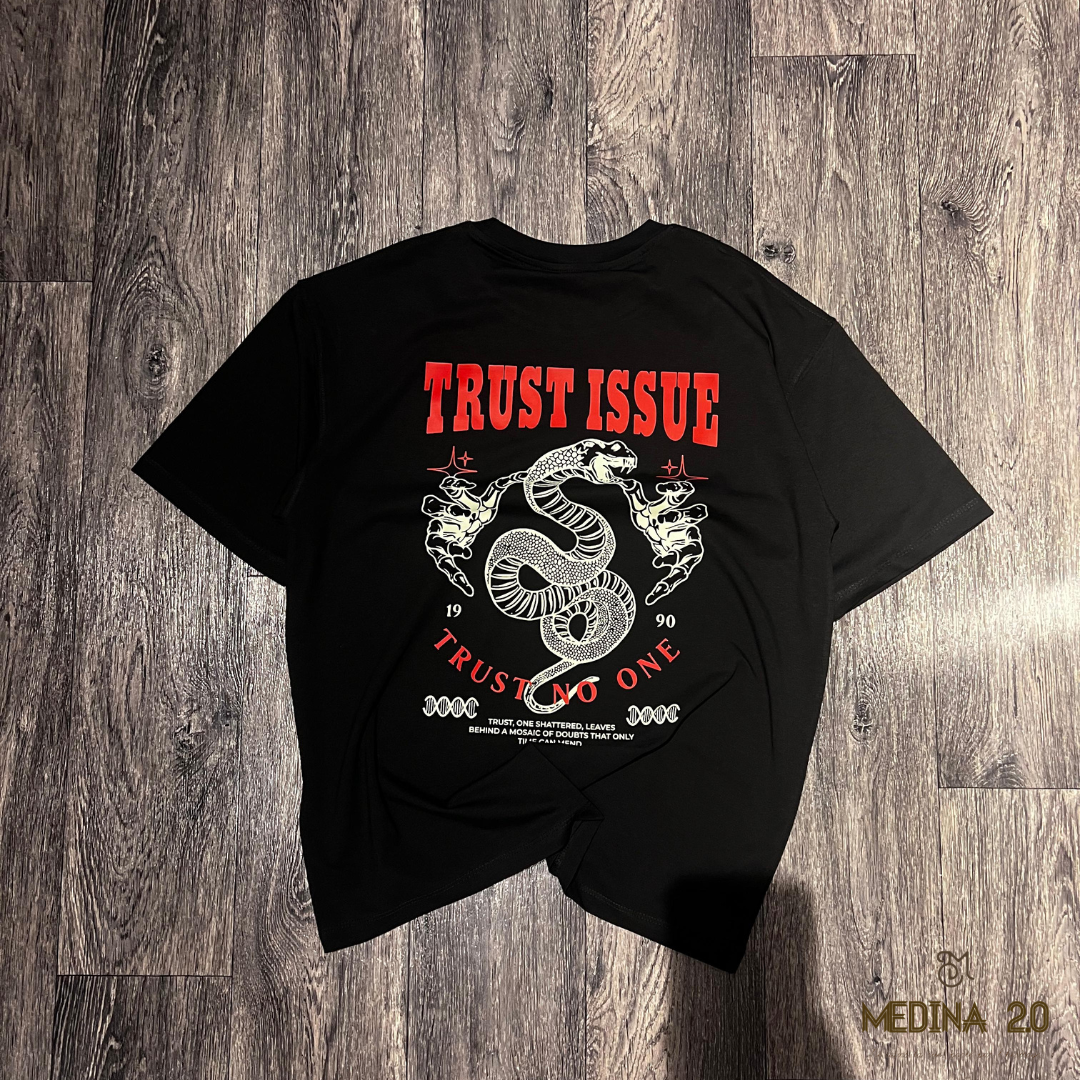 T-SHIRT TRUST ISSUE