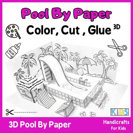 3D Swimming Pool Color & Cut and paste ,glue Collecte 3D , Activity Kids shapes