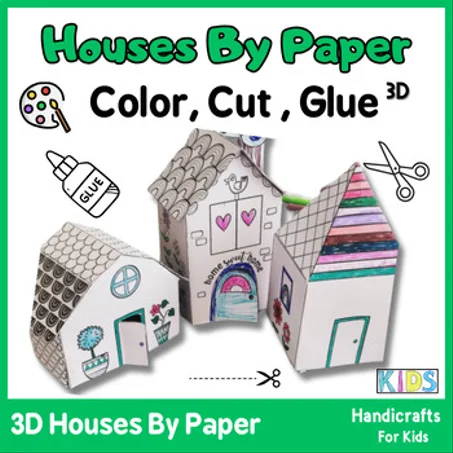 3D Houses Color & Cut and paste ,glue Collecte , 3 Houses , Activity Kids shapes