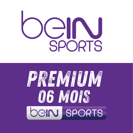 Bein sports premium 06 mois