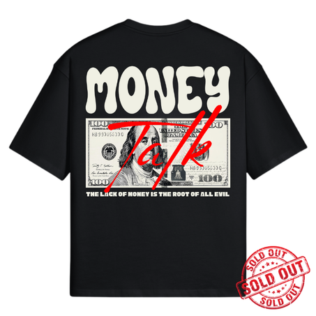 MONEY TALK T-SHIRT