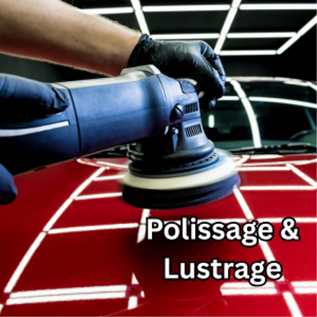 Polissage & Lustrage