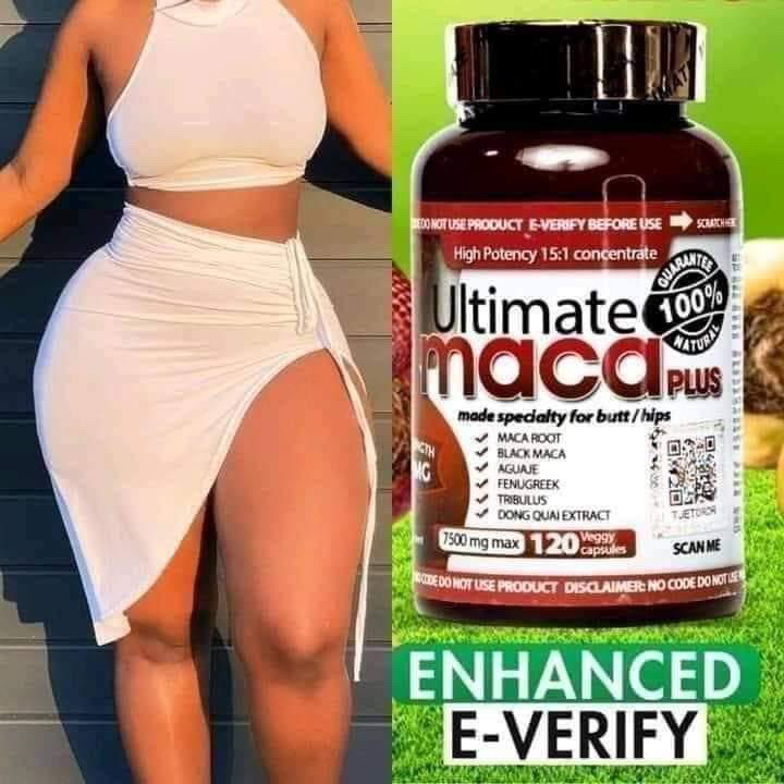 حبوب ULTIMATE MACA PLUS الأصلية لتكبير الأرداف 🍑و نحت الخصر