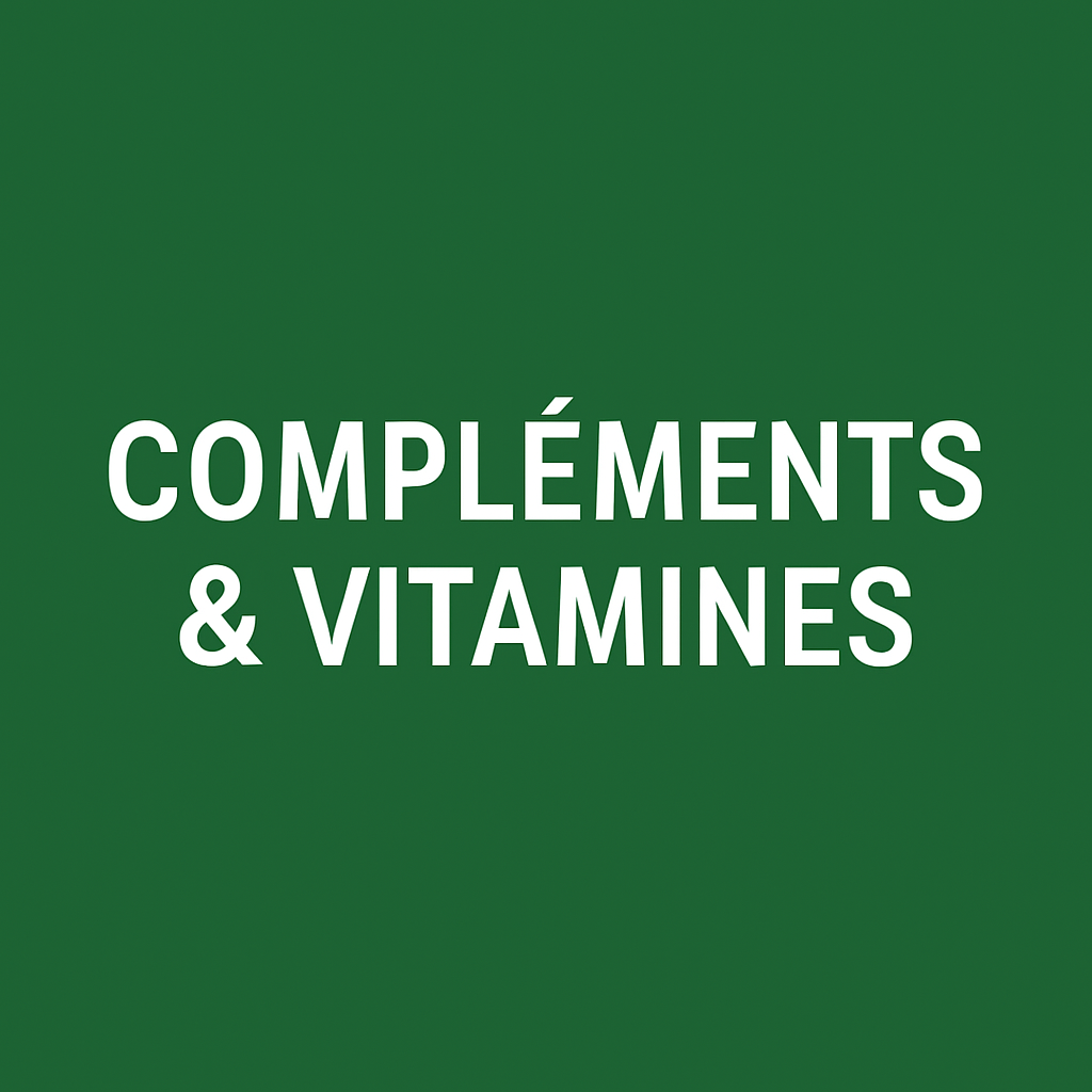 Compléments & Vitamines