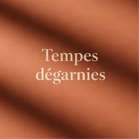 Tempes dégarnies