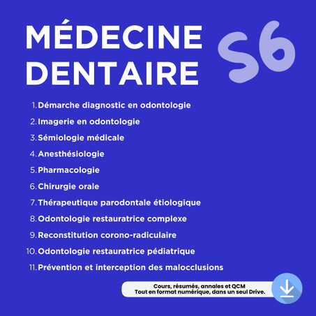 Programme Dentaire – Semestre S6