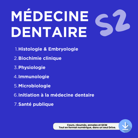 Programme Dentaire – Semestre S2