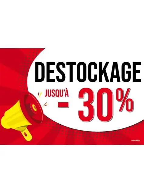 DESTOCKAGE -30%