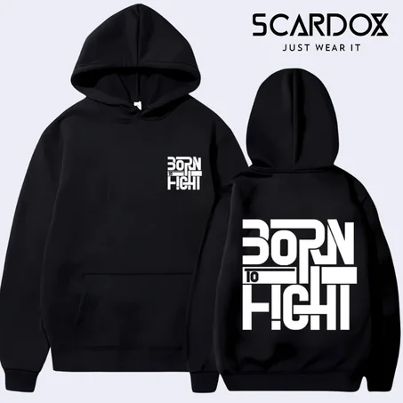 Hoodie Scardox BORN TO FIGHT