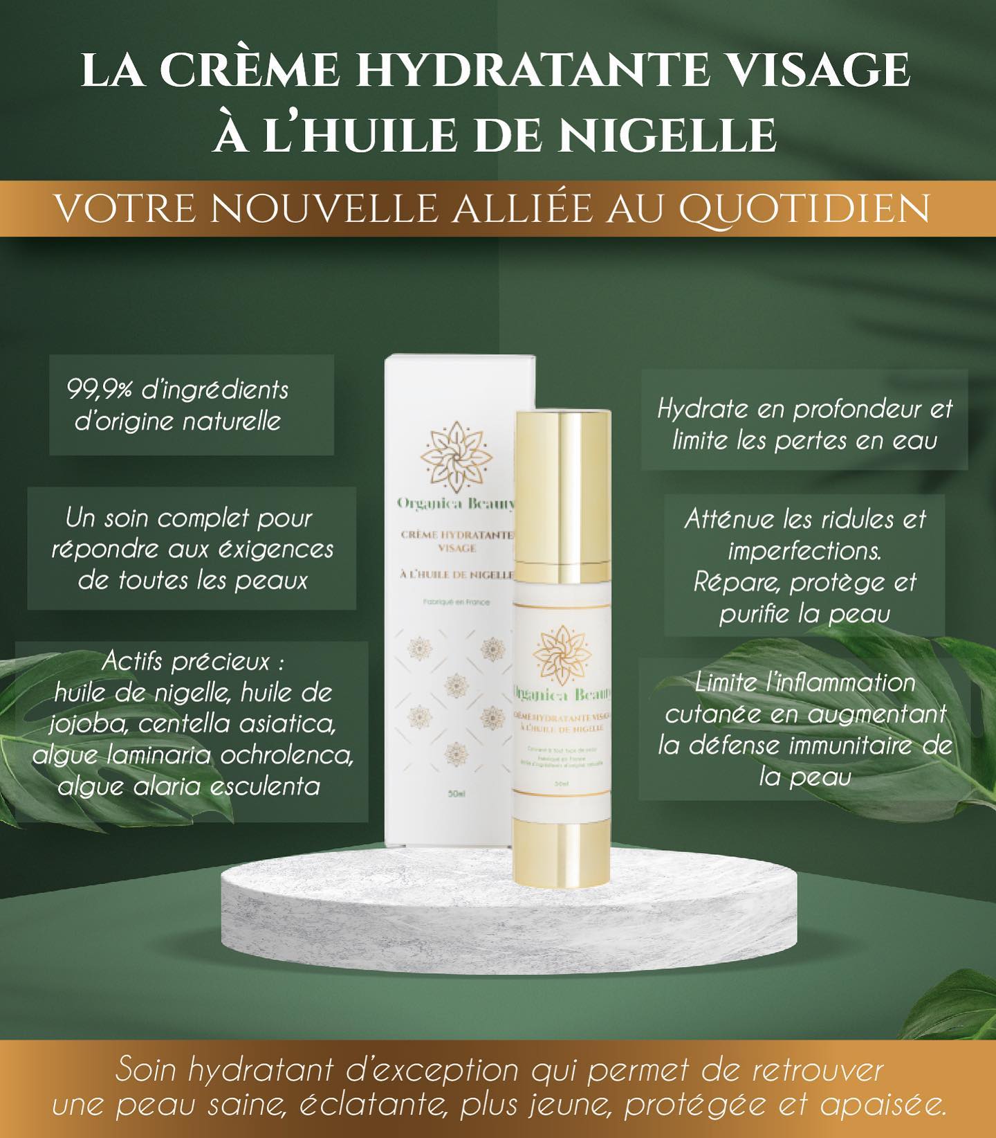 La crème eclaircissant hydratante visage à l’huile de nigelle