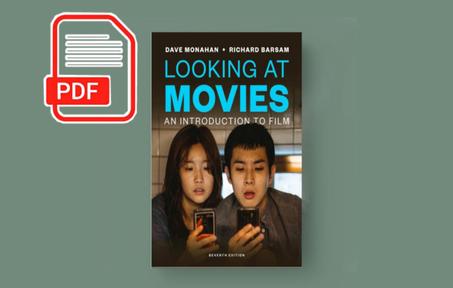 Looking at Movies: An Introduction to Film