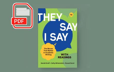 They Say / I Say "with Readings Fifth Edition"