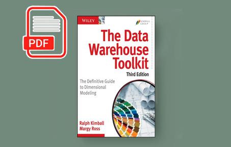 The Data Warehouse Toolkit, 3rd Edition: The Definitive Guide to Dimensional Modeling