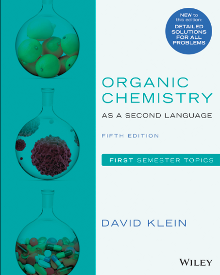 Organic Chemistry as a Second Language First Semester Topics 5th Edition