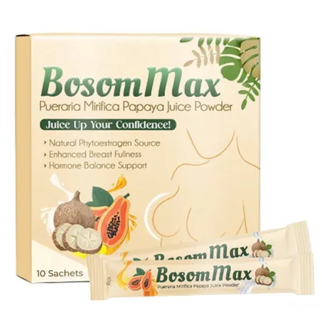 BOSOM MAX