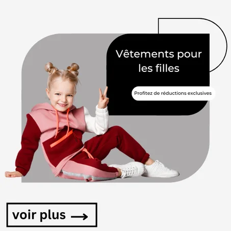 Vêtements pour les filles