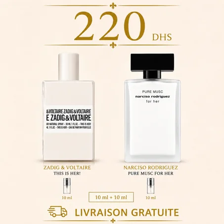 10ML zadig voltaire + 10 ML pure musc