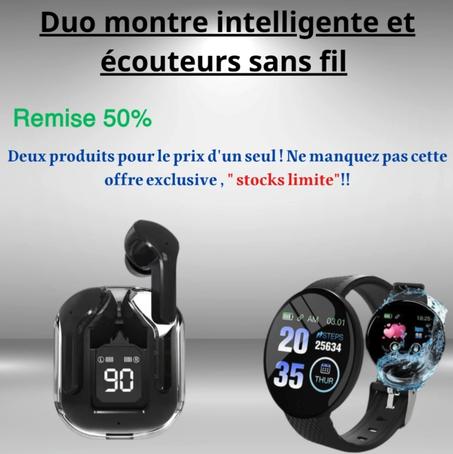 Duo Montre intelligente et Écouteurs sans fil "Deux produits pour le prix d`un seul !"