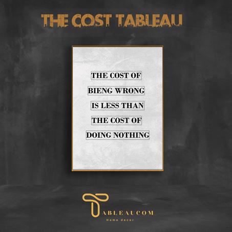 The cost Tableau