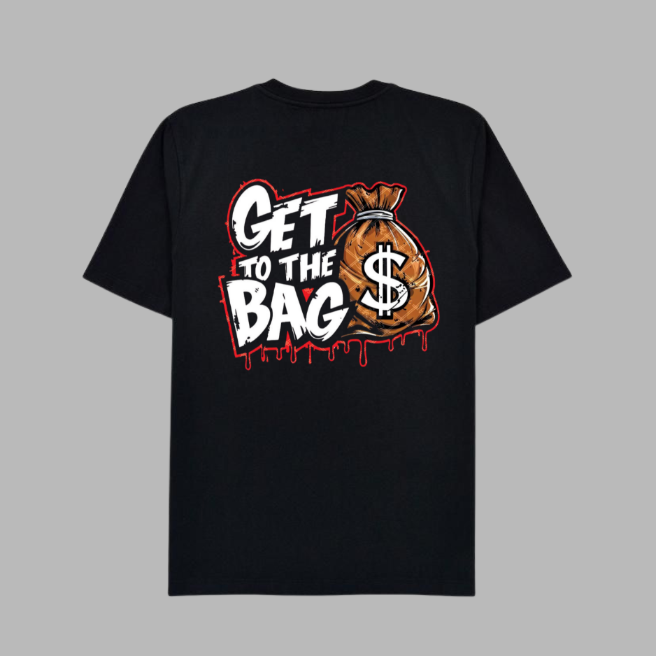 t shirt get  to the bag