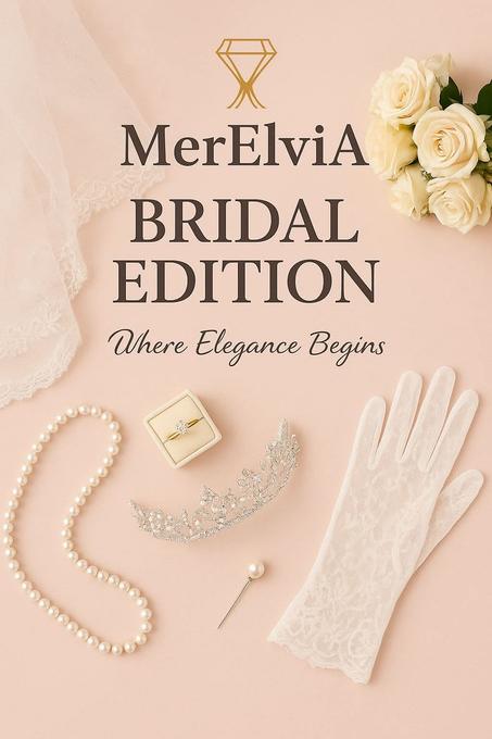 Bridal Edition – مستلزمات العروس