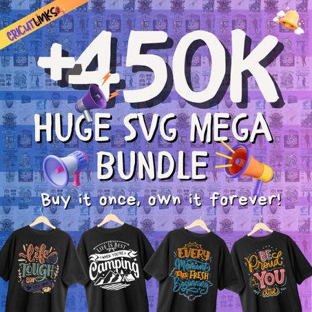 Mega Bundle ; 450,000 SVG DESIGN + Cricut Ebook