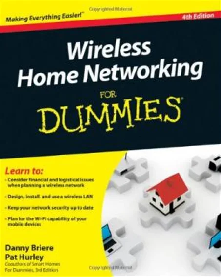 Wireless Home Networking For Dummies, 4th Edition  November 16, 2010