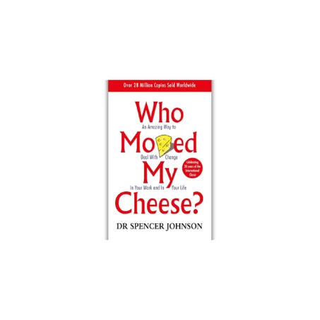 who moved my cheese