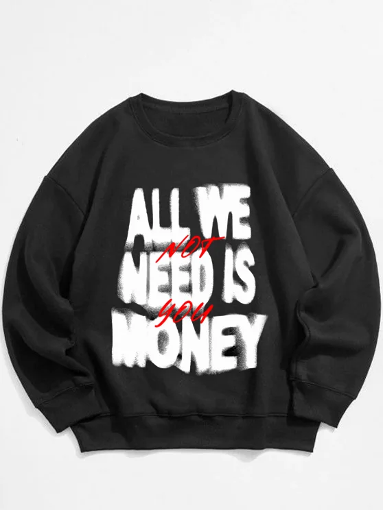 ALL WE NEED IS MONEY