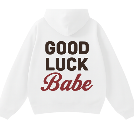 GOOD LUCK BABE – LOVE MESSAGE