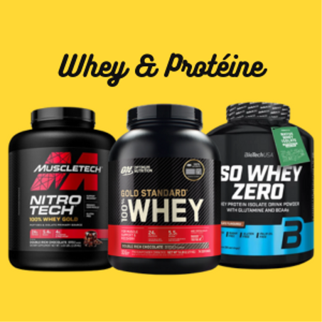 Whey & Protéine