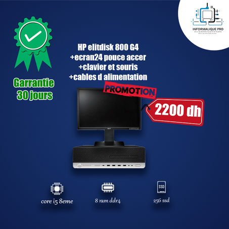 HP  elitedisk 800 G4 (i5 8eme 8GB 256ssd)+ecran 24 pouce+clavier+souris+cables d alimentation