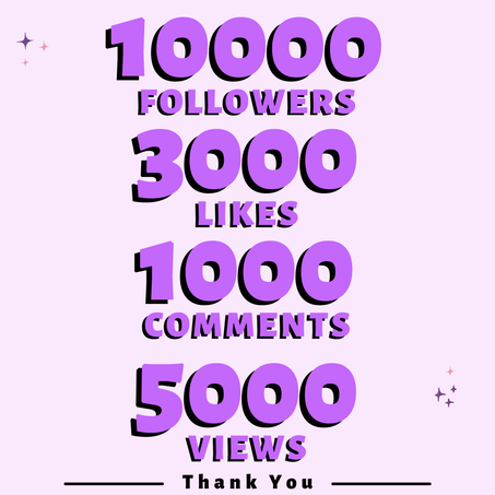 10k Followers and 3k Likes and 1k Comments and 10k Views Guaranteed