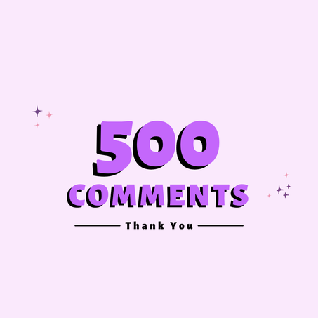 500 Comments Guaranteed