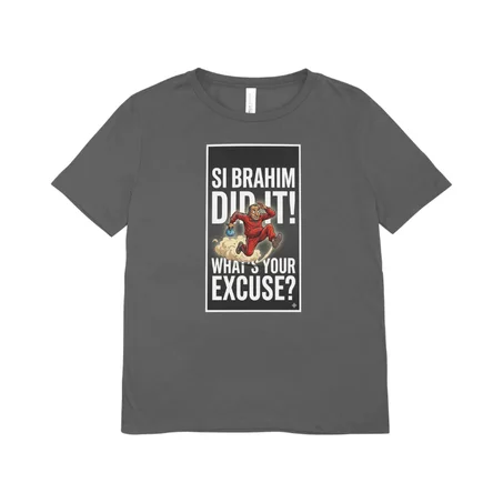 SI BRAHIM DID IT! T_shirt