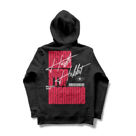 NEVER STOP DREAMING HOODIE