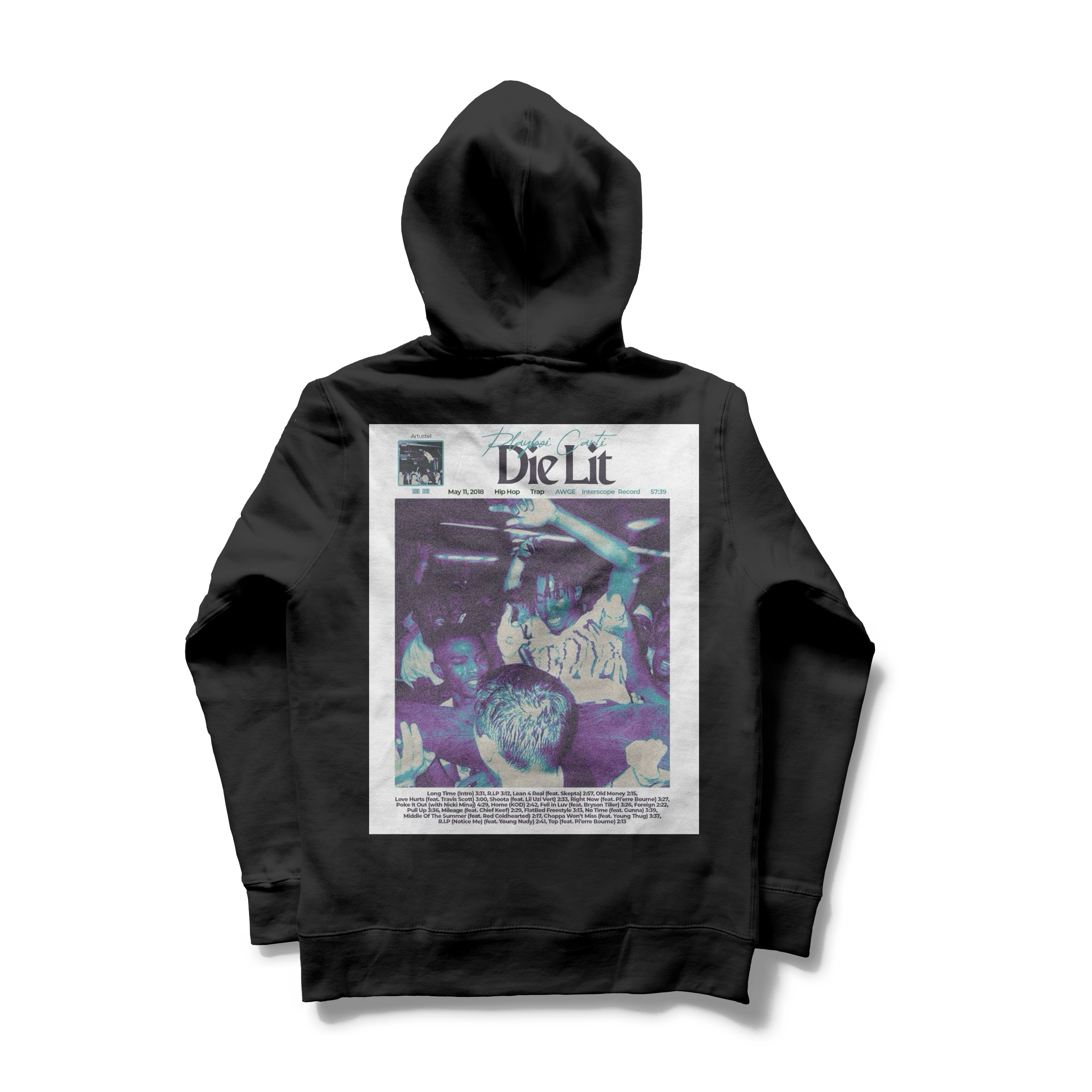 DIE LIT HOODIE