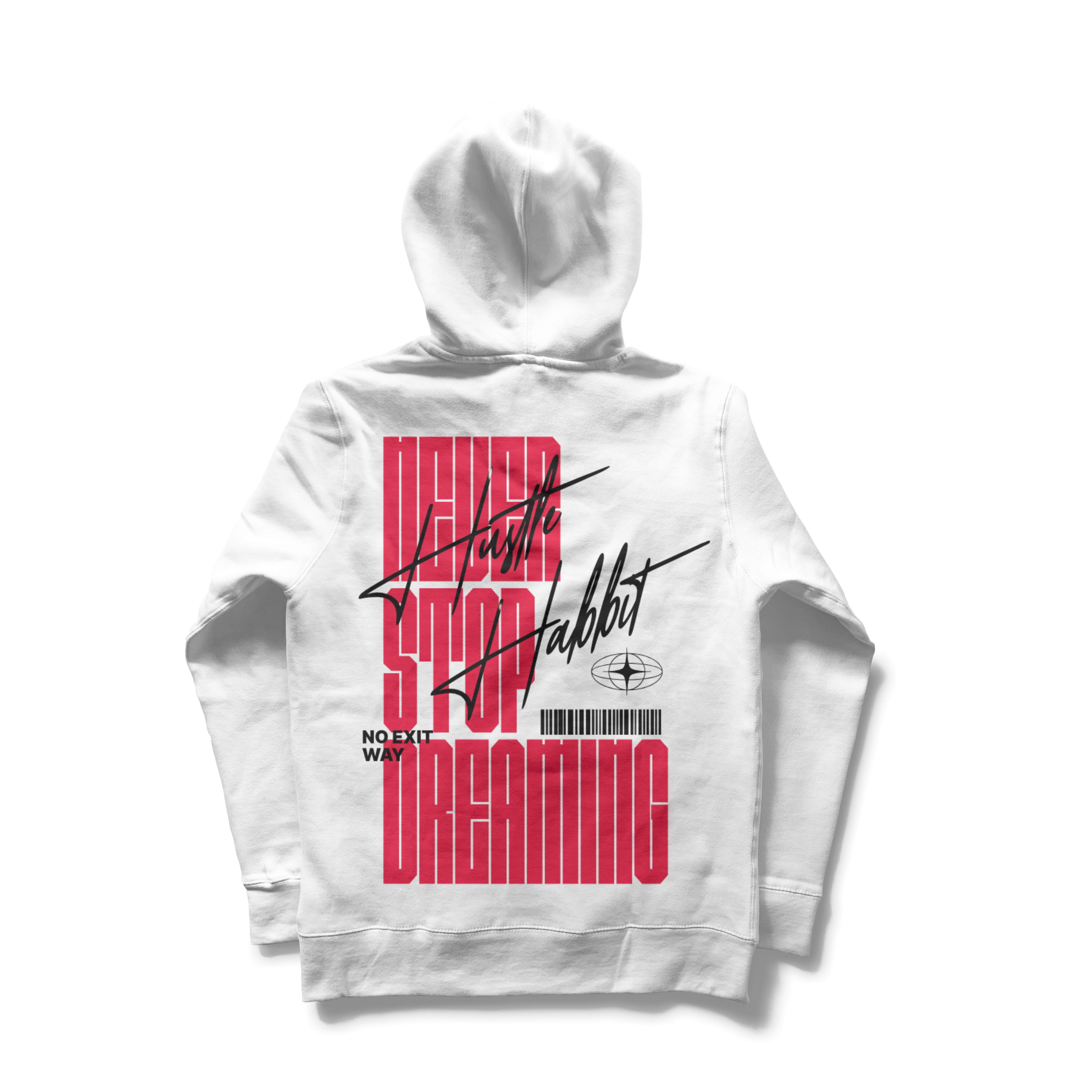 NEVER STOP DREAMING HOODIE